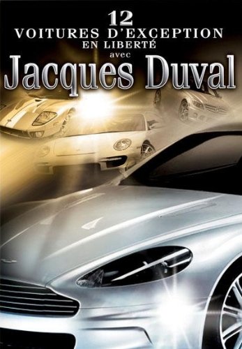 Jacques Duval: 12 voitures d'exception en liberté - DVD (Used)