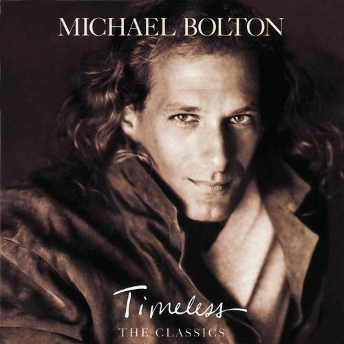 Michael Bolton / Timeless: The Classics - CD (Used)