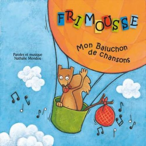 Frimousse / Mon Baluchon De Chansons - CD (Used)