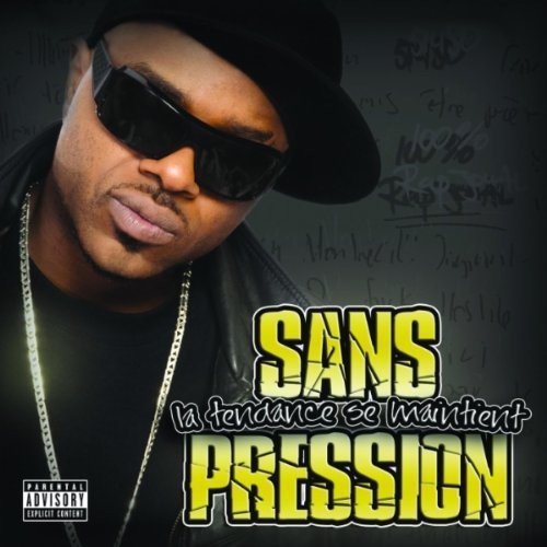 Sans Pression / La Tendance Se Maintient - CD/DVD (Used)
