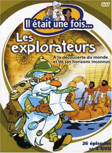 Il était une foisLes explorateurs (4DVD) (Version française)