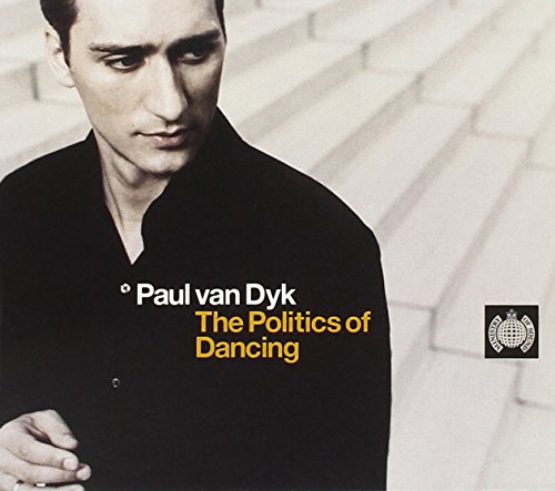 Paul Van Dyk / Politics of Dancing - CD