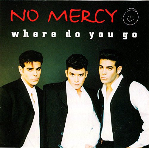 No Mercy / Where Do You Go - CD (Occasion)