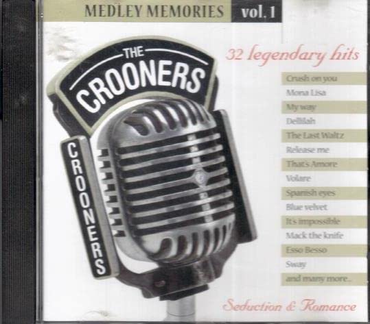 The Crooners / V1 Medley Memories - CD (Used)