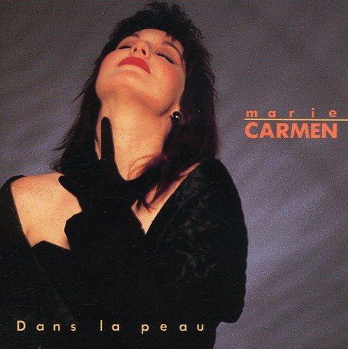 Marie Carmen/ Dans La Peau