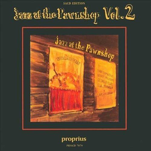 V 2: Jazz At The Pawnshop (Sac