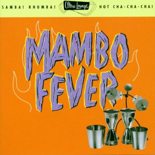 Mambo Fever: Ultra Lounge 2 / Various