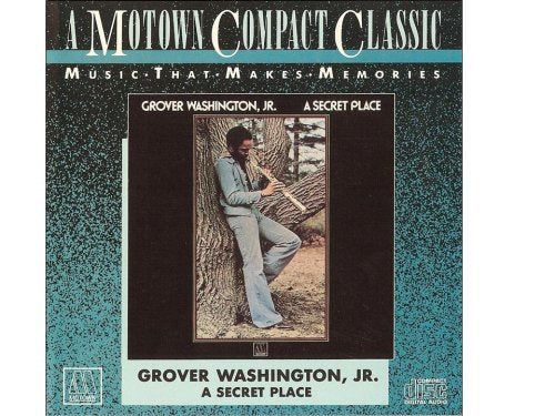A Secret Place Grover Washington, Jr.