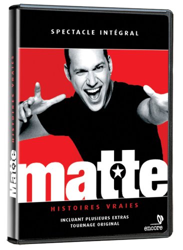 Martin Matte : Histoires vraies - DVD (Used)