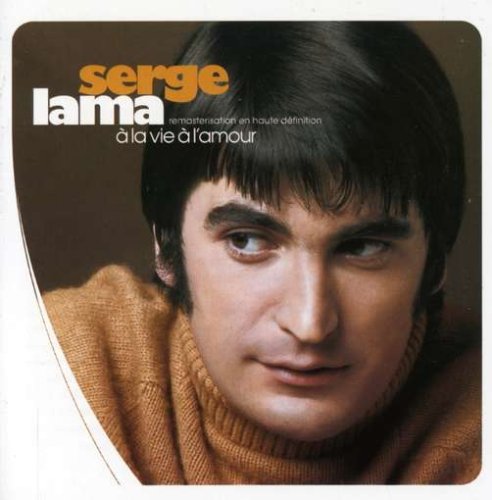 Serge Lama / À La Vie À L'Amour - CD (Used)