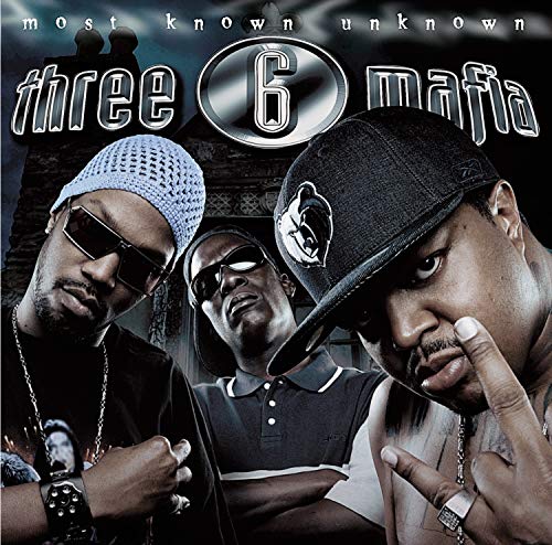 Three 6 Mafia / Most Known Unknown - CD (Occasion)