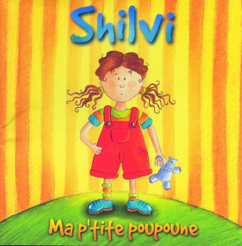 Shilvi / Ma p'tite poupoune - CD (Used)