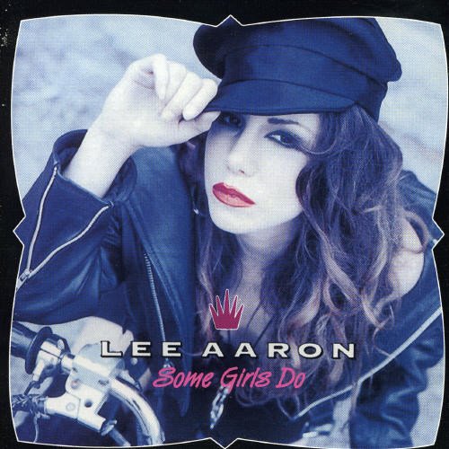 Lee Aaron / Some Girls Do - CD (Used)