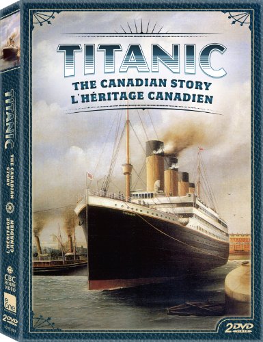 Titanic: The Canadian Story - DVD