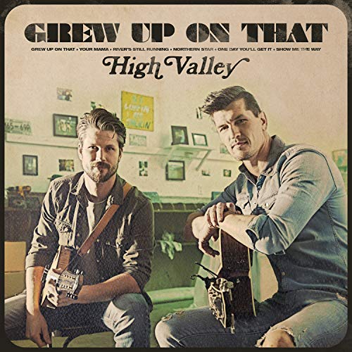 High Valley / Grew Up On That - CD