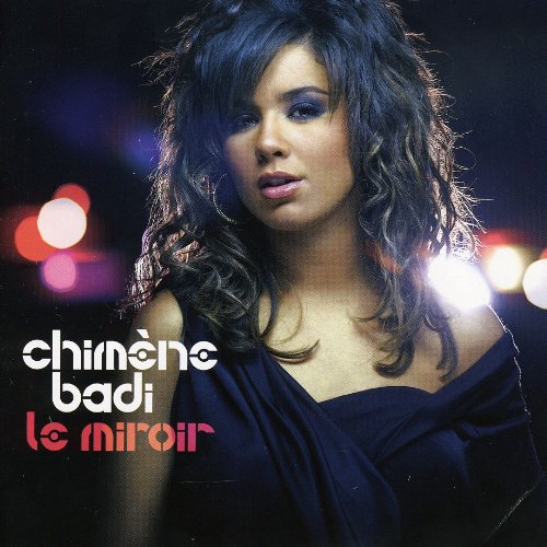 Chimène Badi / Le Miroir - CD