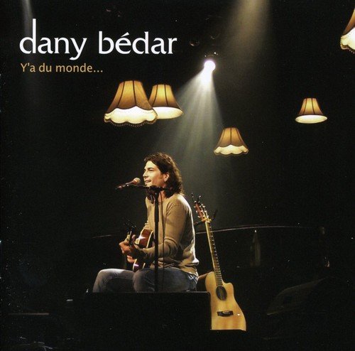 Dany Bédar / Y'A Du Monde - CD/DVD (Used)