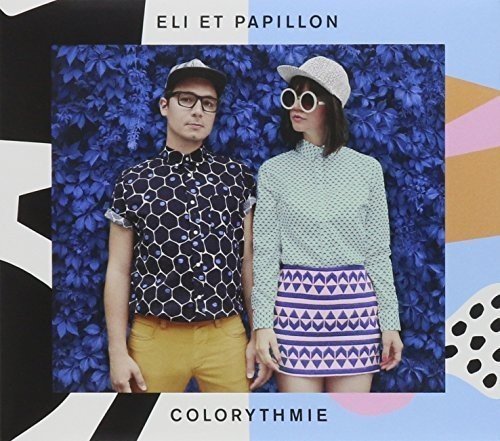 Eli & Papillon / Colorythmie - CD (Used)