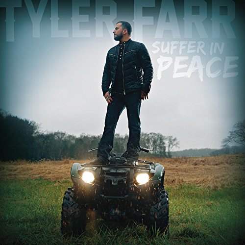 Tyler Farr / Suffer In Peace - CD