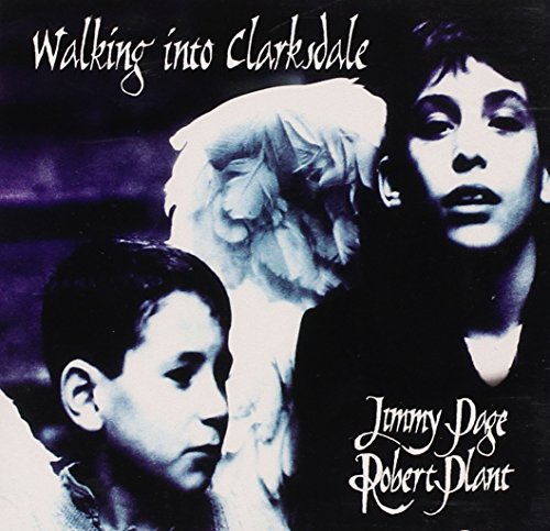 Jimmy Page & Robert Plant / Walking Into Clarksdale - CD (Used)