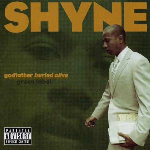Shyne / Godfather Buried Alive - CD (Occasion)