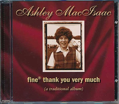 Ashley MacIsaac / Fine Thank You Very Much - CD (Used)
