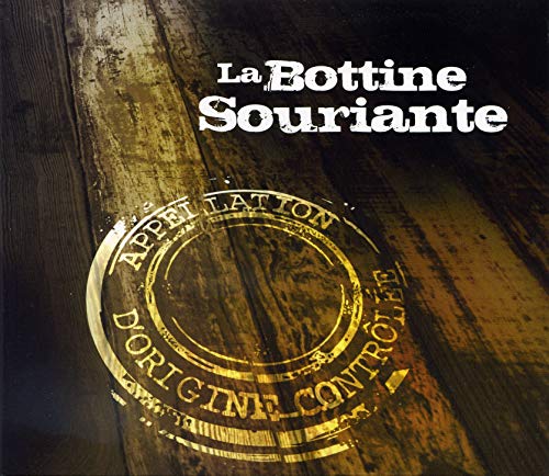 La Bottine Souriante / Appelation d'Origine Controlée - CD (used)