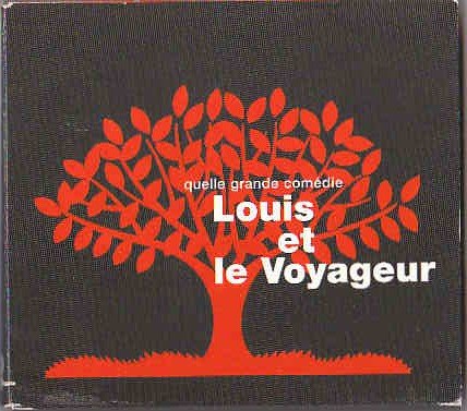 Louis Et Le Voyageur / Quelle Grande Comedie - CD (Used)