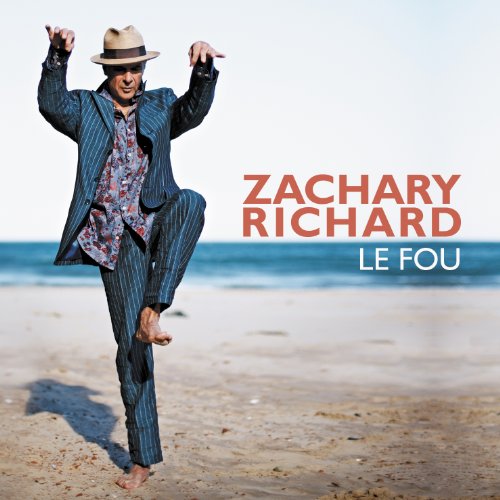 Zachary Richard / Le Fou - CD (Used)