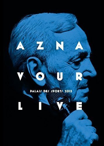 CHARLES AZNAVOUR - EN CONCERT - PALAIS DES SPORTS 2015 (Version française)