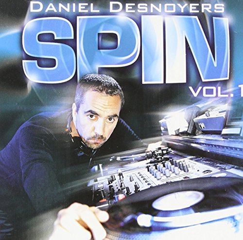 Daniel Desnoyers / Spin Volume 1 - CD (Used)
