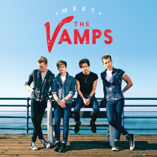 Vamps : Meet the Vamps
