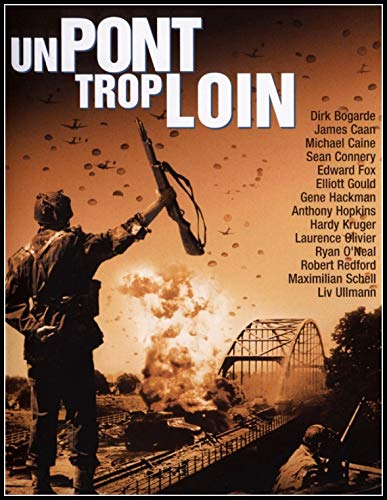 Un Pont Trop Loin - A Bridge Too Far (English/French) 1977 (Widescreen) Régie au Québec