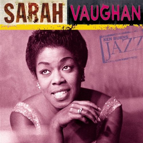 VAUGHAN;SARAH - KEN BURNS JAZZ: DEFINITIVE