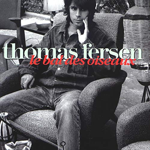 Thomas Fersen / Le Bal Des Oiseaux - CD