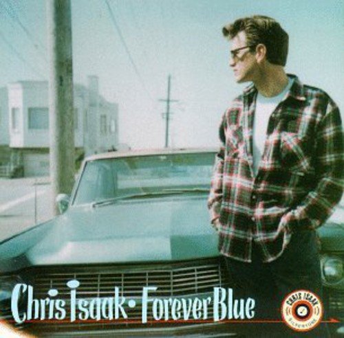 Chris Isaak / Forever Blue - CD (Used)