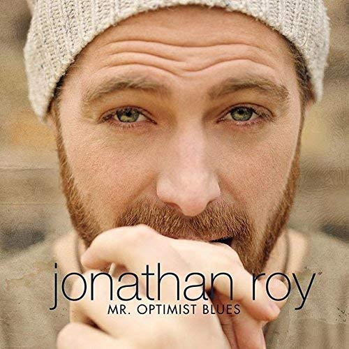 Jonathan Roy / Mr. Optimist Blues - CD (Used)
