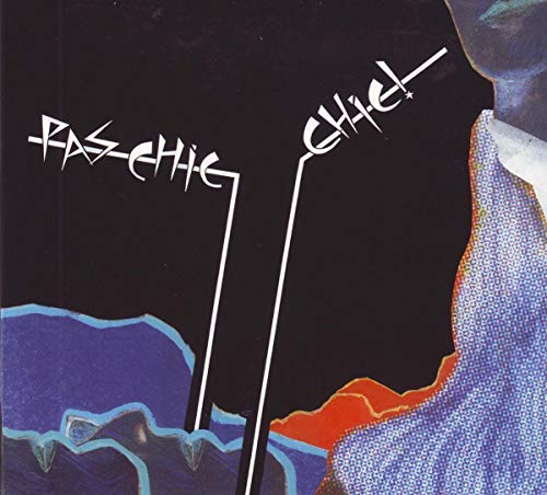 Pas Chic Chic / Au Contraire - CD (Used)