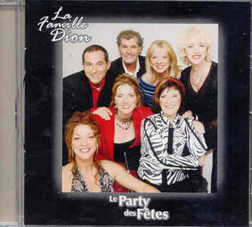La Famille Dion / Le Party Des Fetes - CD (Used)