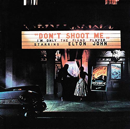 Elton John / Don't Shoot Me I'm Only The Piano Player - CD