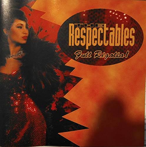 Les Respectables / Full Régalia - CD (Used)