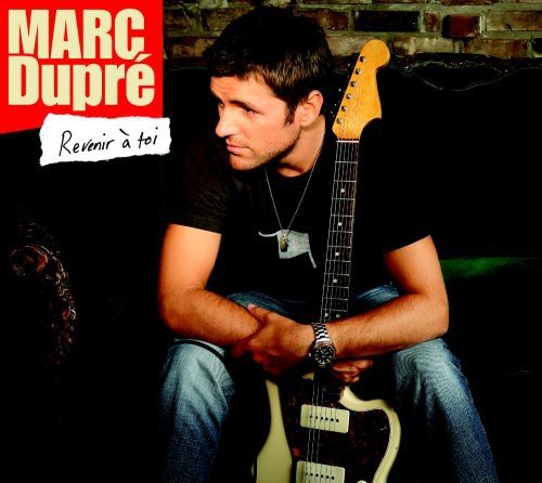 Marc Dupre / Revenir A Toi - CD (Used)