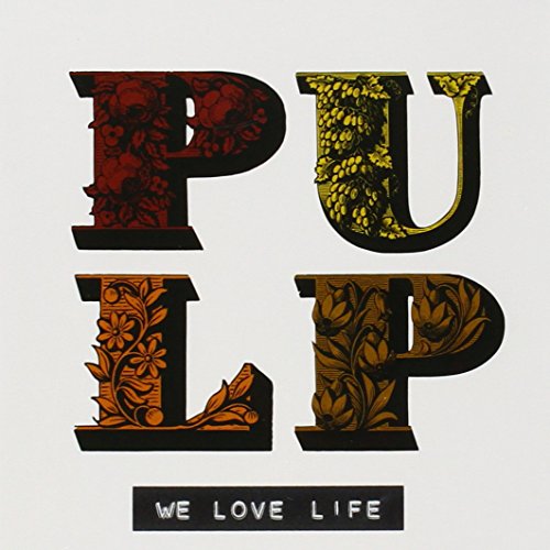 Pulp / We Love Life - CD (occasion)