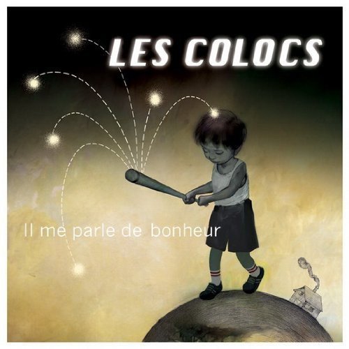 Les Colocs / Il me parle de bonheur (La Comète) - CD (used)