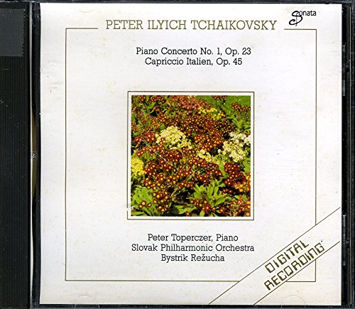 Tchaikovsky: Piano Concerto No. 1 in B flat Minor, Op. 23 / Capriccio Italien, Op. 45