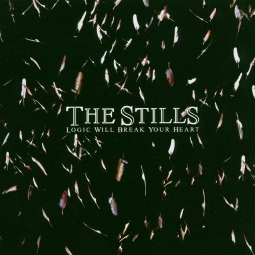 The Stills / Logic Will Break Your Heart - CD (Used)