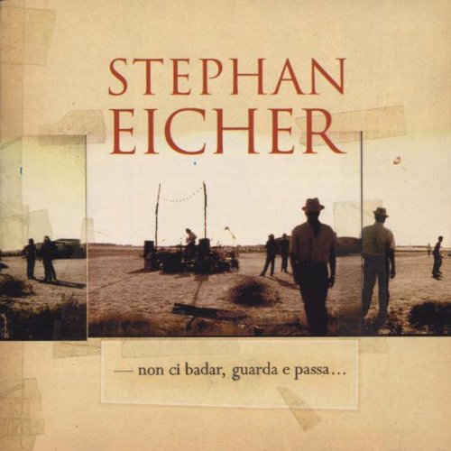 Stephan Eicher / Non Ci Badar Guarde E Pas - CD (Occasion)