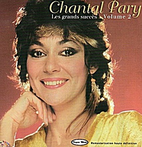 Chantal Pary / Les Grandes Succès 2 - CD (Occasion)