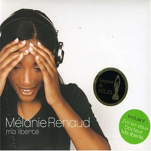 Mélanie Renaud / Ma liberté - CD (Used)