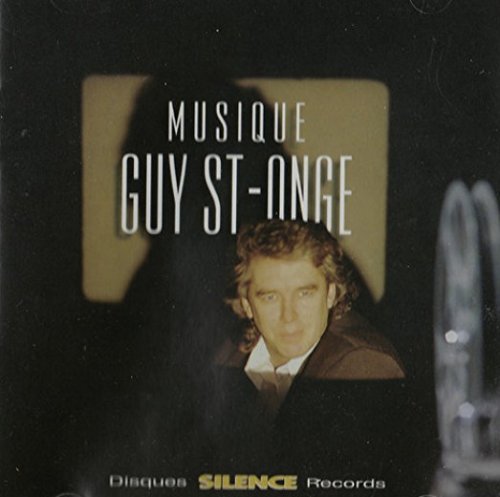 Guy St-Onge / Musique - CD (Used)